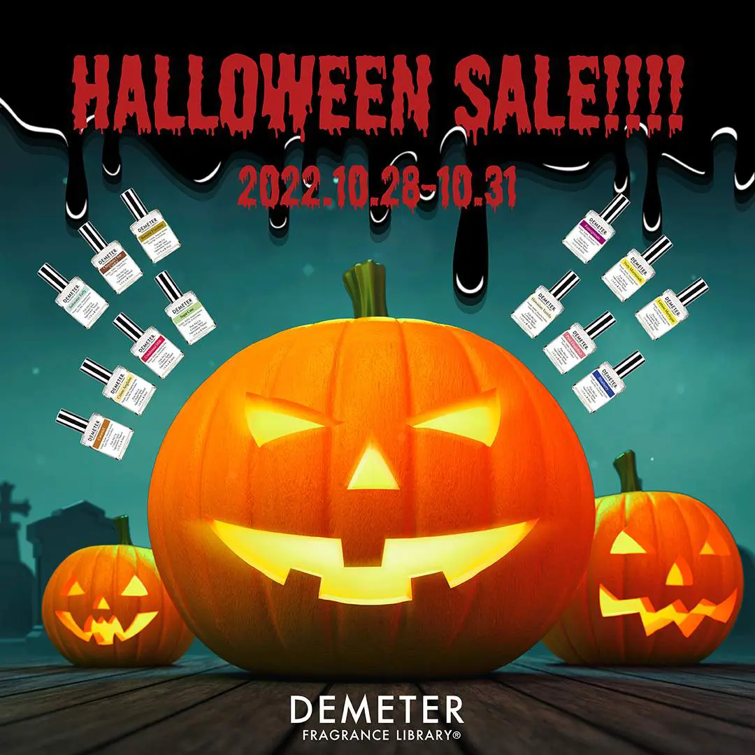 終了】ハロウィンセール開催！ - DemeterJapan